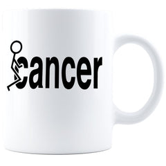Fuck Cancer Fight Cancer Breast cancer Brain cancer childhood cancer awareness cancer Fundraising Personalized 11 oz or 15 oz MUG