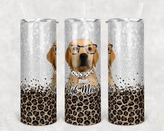 Personalized Labrador Retriever and Leopard Skinny Tumbler 20 oz, Lab lover, German Shepard lover, Pug Love French Bulldog lover gift,