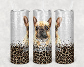 Personalized Frenchy, French Bulldog lover and Leopard Skinny Tumbler 20 oz, Lab lover, labrador , german shepard lover, Pug lover gift,