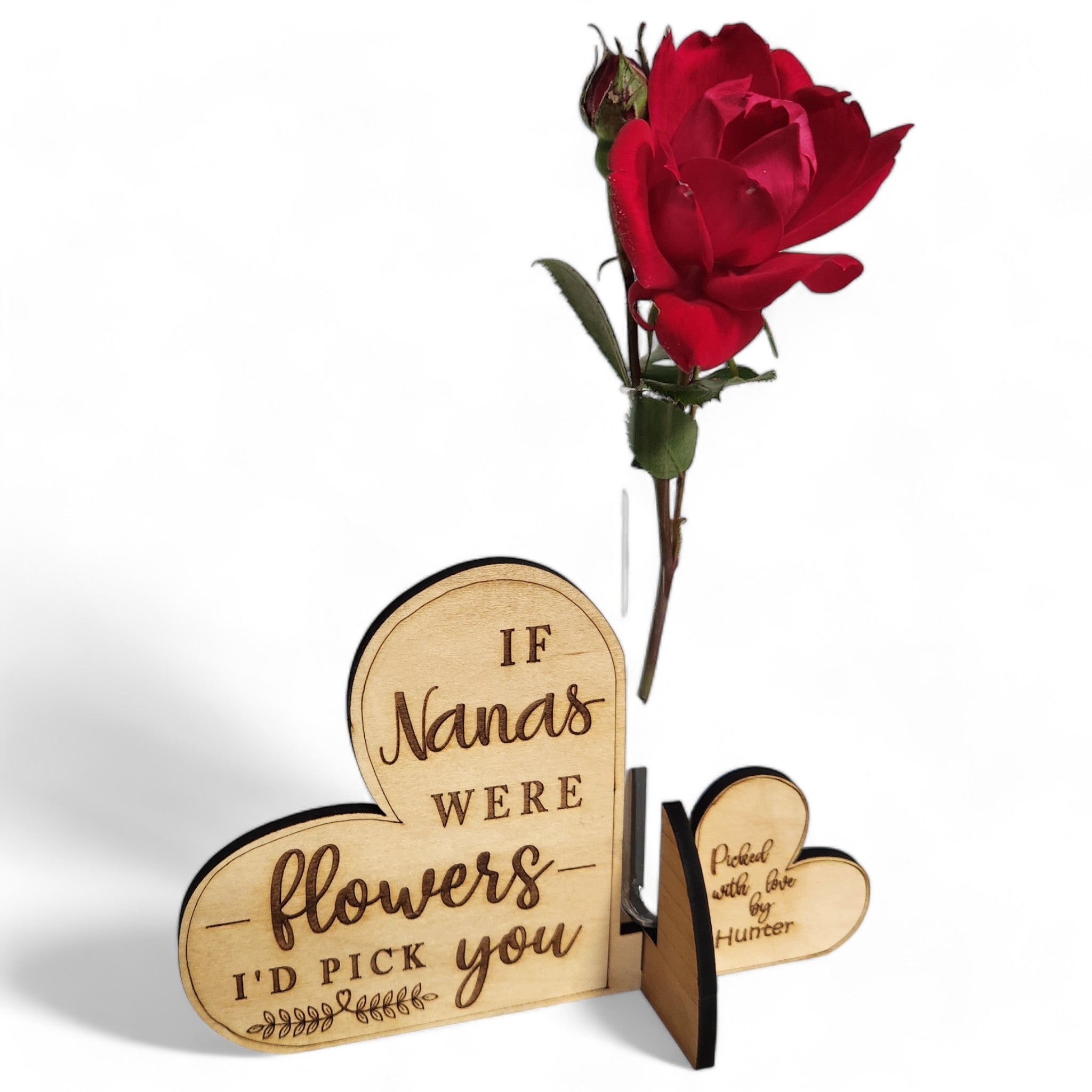 Mothers Day Bud Vase, Heart Bud Vase, If Moms were Flowers I'd pick you Quote personalized with names