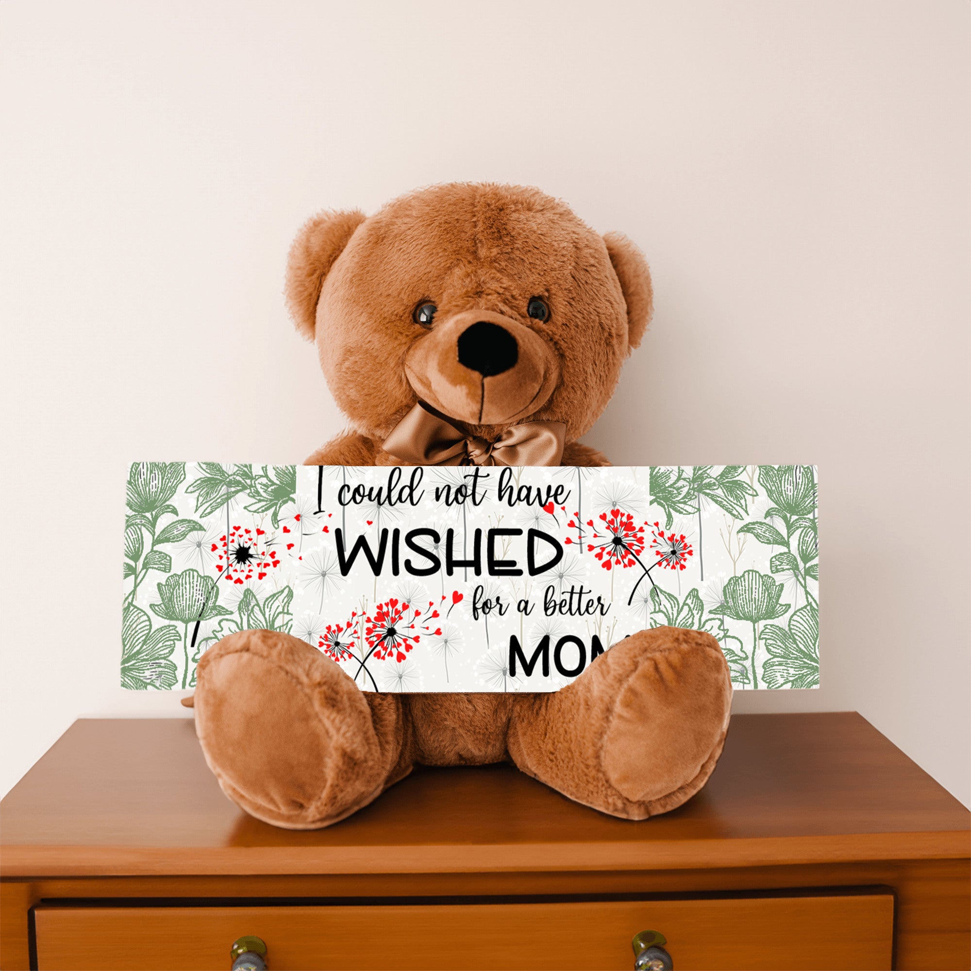 Dandelion Wishes Teddy Bear for Mom. Great Mothers day gift, can be personalized , or changed to Grandma, Meemaw, or any other name you like