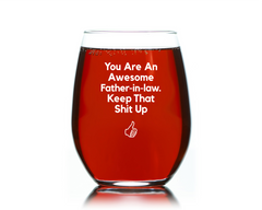 Wine Gift for Father In Law, Best FuckingFather in Law Ever funny Stemless wine glass 15 oz. Funny Christmas Gift for Father in Law