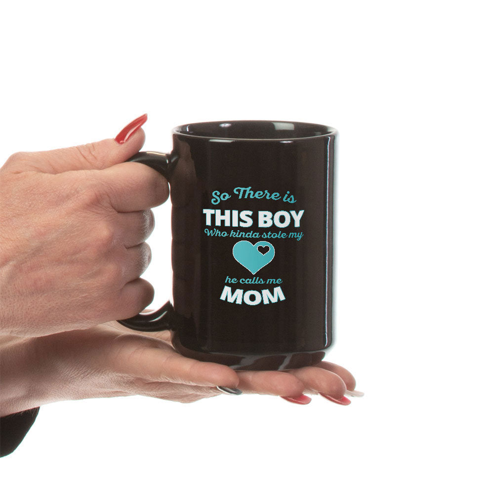 There's This Boy Who Stole my Heart he Calls me Mom Mug new moms gift for expecting mothers from Husband Mothers Day