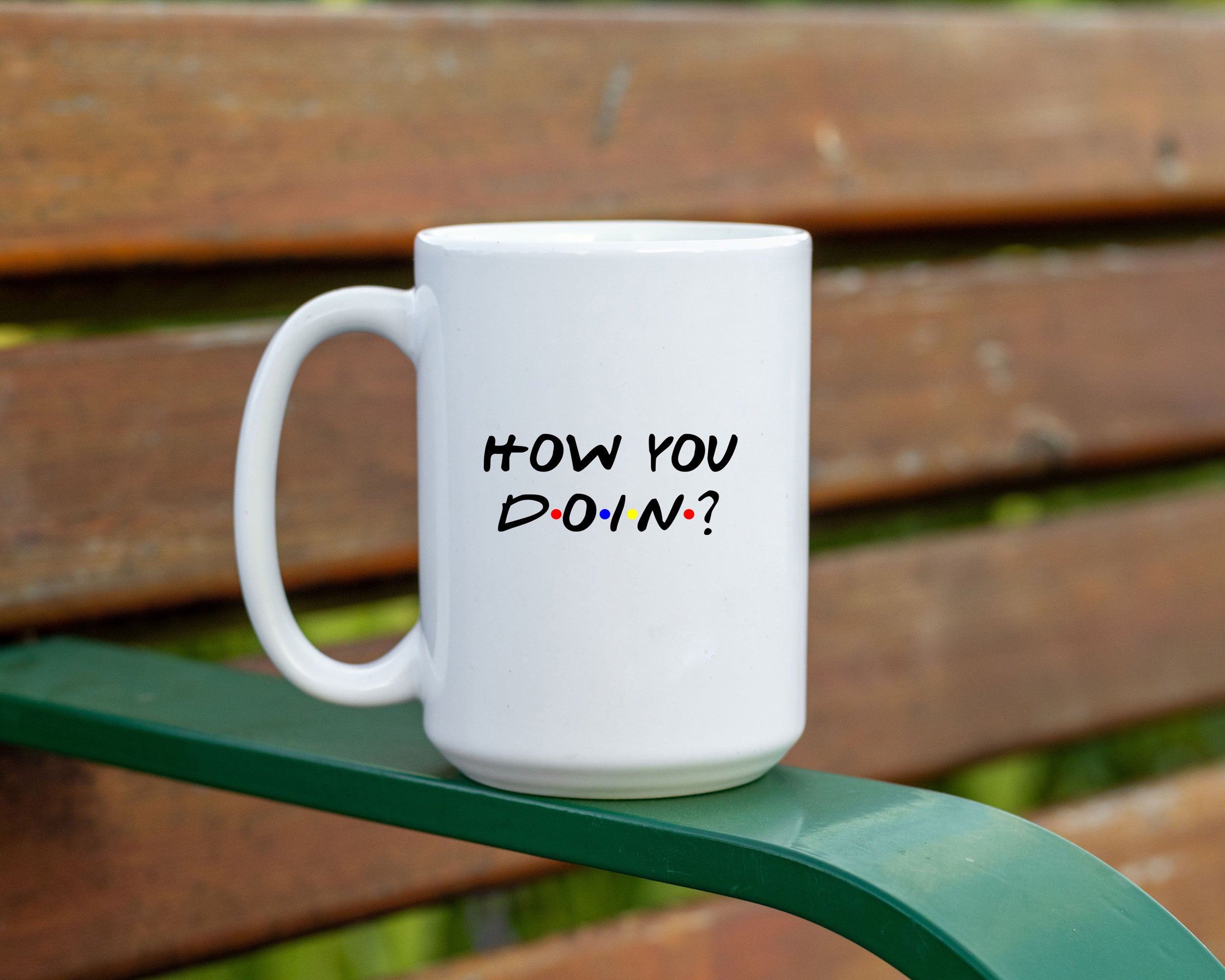 Friends themed Mug, How you Doin?  Classic friends TV show quote. Funny Friends TV show gift Mug, Joey Tribbiani quote