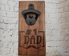 Personalized Wood Bottle Opener,#1 Dad with moustache, Customized gift for Dad, Groomsmen, Groom, Friend, Brother, Sister, Man Cave